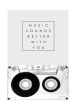 Music Sounds Better with You Online Hot Sale